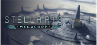 Stellaris - Megacorp