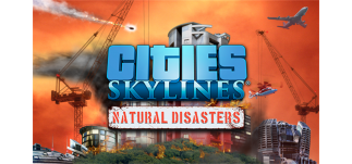 Купить Cities Skylines: Natural Disasters