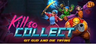 Купить Kill to Collect